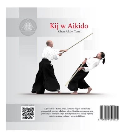 Kij W Aikido KIHON AIKIJO TOM I