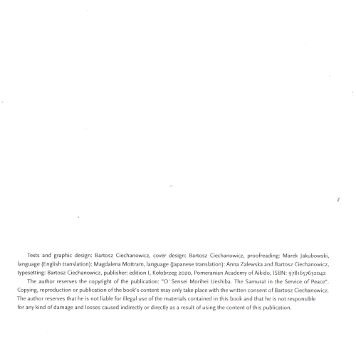 The Samurai in the Service of Peace O'Sensei Morihei Ueshiba 1883 - 1969 EN